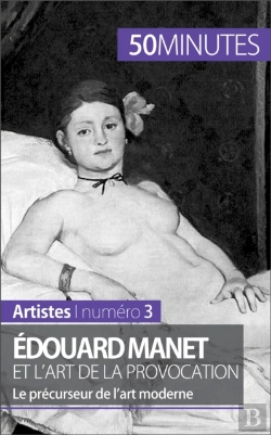 Bertrand.pt - Édouard Manet Et L'Art De La Provocation