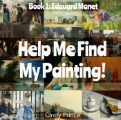 Edouard Manet: Find My Painting Book #1