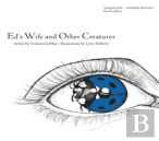 Ed'S Wife And Other Creatures