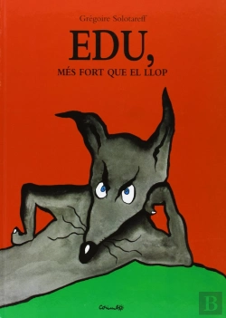 Bertrand.pt - Edu, Mes Fort Que El Llop
