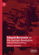 Eduard Bernstein On The German Revolution