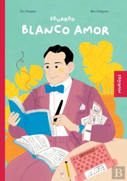 Bertrand.pt - Eduardo Blanco Amor