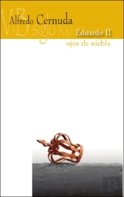 Eduardo Ii: Ojos De Niebla