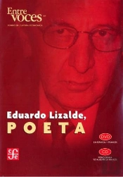 Eduardo Lizalde, Poeta