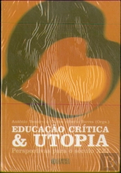 Educação Crítica & Utopia