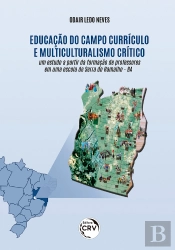 Educação Do Campo, Currículo E Multiculturalismo Crítico