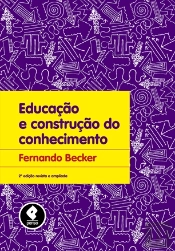 Educação e Construção do Conhecimento