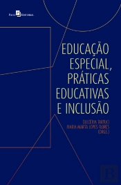 Educação Especial, Práticas Educativas E Inclusão