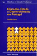 Educação, Estado e Desenvolvimento em Portugal