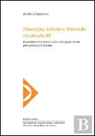 Educação, Estado e Mercado no Século XX
