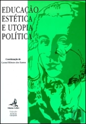 Educação Estética e Utopia Política
