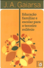 Educação Familiar e Escolar para o Terceiro Milênio