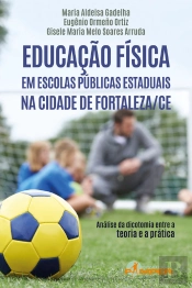 Educação Física Em Escolas Públicas Estaduais Na Cidade De Fortaleza/Ce