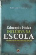 Educação Física Inclusiva na Escola