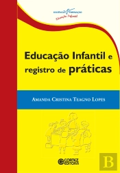 Educação Infantil E Registro De Práticas