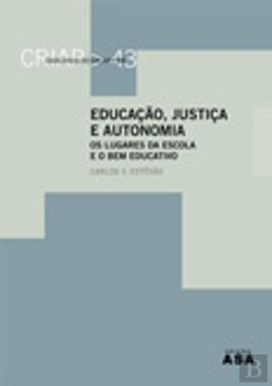 Bertrand.pt - Educação, Justiça e Autonomia