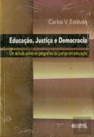 Educação, Justiça E Democracia