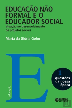Bertrand.pt - Educação Não Formal E O Educador Social