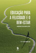 Educação para a Felicidade e o Bem-Estar