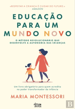 Bertrand.pt - Educação Para Um Mundo Novo
