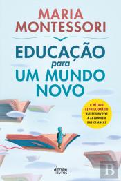 Educação para um Mundo Novo