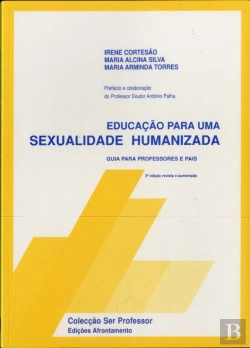 Bertrand.pt - Educação Para Uma Sexualidade Humanizada