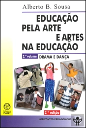 Educação pela Arte e Artes na Educação - 2.º Volume