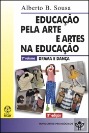 Educação pela Arte e Artes na Educação - Volume 2
