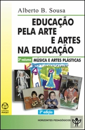 Educação pela Arte e Artes na Educação - Volume 3
