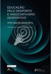 Educação pelo Desporto e Associativismo Desportivo