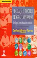 Educação, Poder e Biografia Pessoal