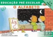 Educação Pré-Escolar - O Alfabeto