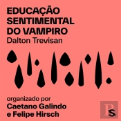 Educação Sentimental Do Vampiro