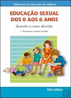 Bertrand.pt - Educação Sexual dos 0 aos 6 Anos