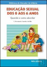 Educação Sexual dos 0 aos 6 Anos