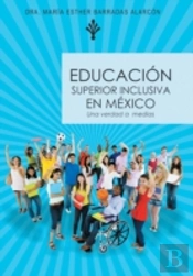 Educaci N Superior Inclusiva En M Xico:
