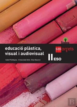 Bertrand.pt - Educació Plàstica, Visual I Audiovisual Ii. Eso. Saba