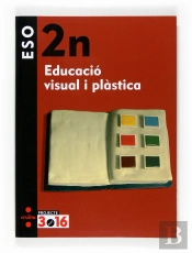 Educació Visual I Plàstica. 2 Eso. Projecte 3.16