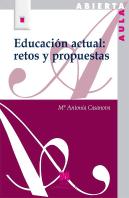 Educación Actual: Retos Y Propuestas