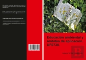 Educacion Ambiental Y Ambitos De Aplicacion. Uf0738.