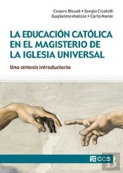 Educacion Catolica En El Magisterio De La Iglesia Universal, La