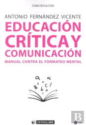 Educación Crítica Y Comunicación