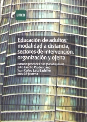 Educación De Adultos: Modalidad A Distancia, Sectores De Intervención, Organización Y Oferta