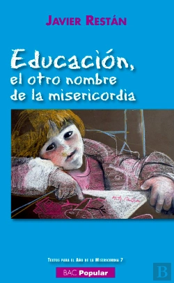 Bertrand.pt - Educación, El Otro Nombre De La Misericordia