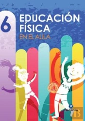 Educación Física En El Aula. 6