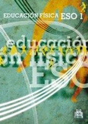Educación Física Eso1. Libro De Texto (Color)