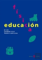 Educación Física. Terceiro E Cuarto Cursos. Libro Do Alumno