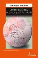 Educación Física Y Baja Competencia Motriz