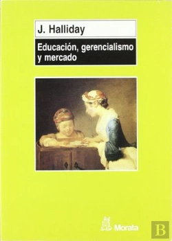 Bertrand.pt - Educacion Gerencialismo Y Mercado