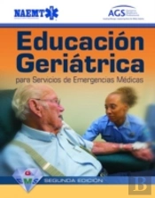 Educacion Geri Trica Para Servicios De Emergencias Medicas